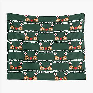 Everybody needs good neighbours Tapestry
