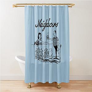 Everybody needs good neighbours Shower Curtain