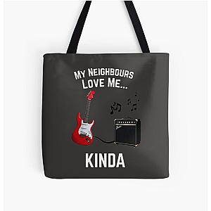 My Neighbours Love Me Tote Bag