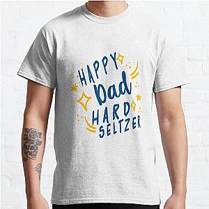 Happy Dad Hard Seltzer Clothing Nelk Boys  (2) Classic T-Shirt