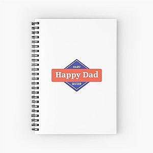 Hard Happy Dad seltzer Spiral Notebook