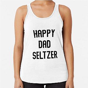 Happy dad Seltzer  (2) Racerback Tank Top