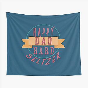 Happy Dad Hard Seltzer Clothing Nelk Boys     Tapestry