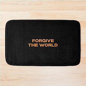 Forgive the world - Nessa Barrett               Bath Mat