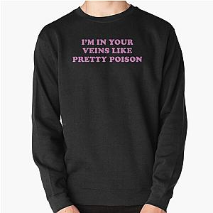 Pretty Poison - Nessa Barrett       Pullover Sweatshirt