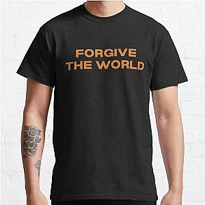 Forgive the world - Nessa Barrett               Classic T-Shirt