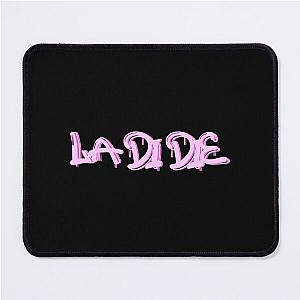 la di die - nessa barrett     Mouse Pad