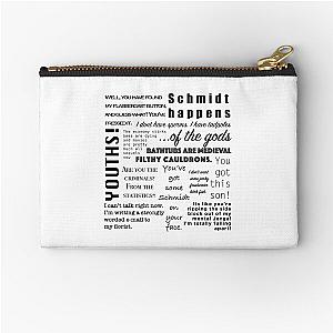 New Girl Schmidt Quotes Zipper Pouch