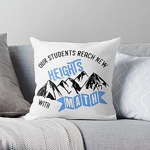 Math Education- Our Students Reach New Heights Throw Pillow