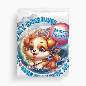 Taking my Dreams to New Heights One Balloon at a Time Duvet Cover