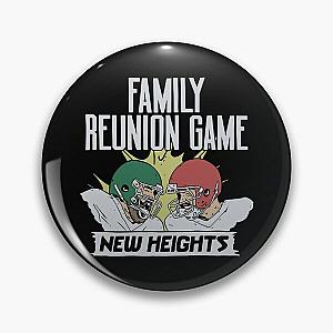 Newheightshow Merch New Heights Family Reunion Game Pin