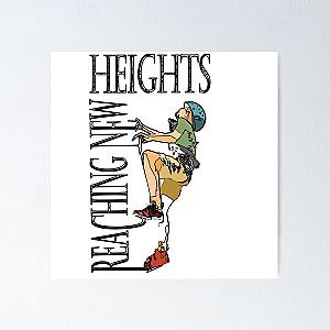 Climbing new heights Poster