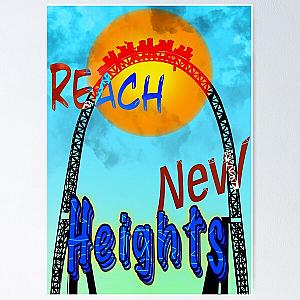 Reach New Heights (motivational message) Poster