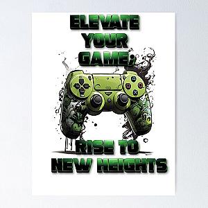 Elevate your game; rise to new heights Poster