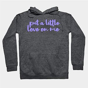 Put a little love on meHoodie TP0509