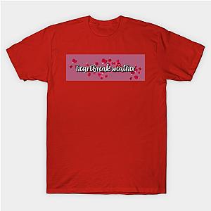 Heartbreak Weather T-Shirt TP0509