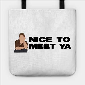 Nice To Meet Ya Bag TP0509