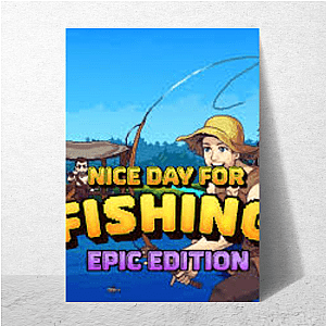 Nice Day For Fishing Merchandise Nice Day For Fishing Posters