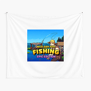 Nice Day For Fishing Merchandise Nice Day For Fishing Tapestries