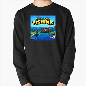 Nice Day For Fishing Merchandise For Fans Nice Day For Fishing Sweatshirts