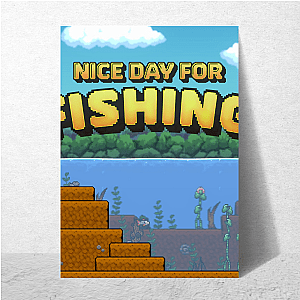 Nice Day For Fishing Collection for fans Nice Day For Fishing Posters