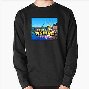 Nice Day For Fishing Merchandise Nice Day For Fishing Sweatshirts