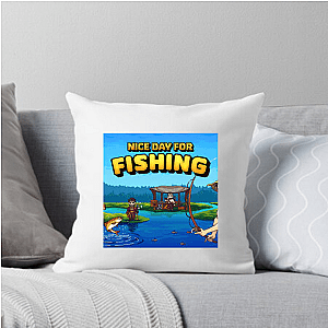 Nice Day For Fishing Merchandise For Fans Nice Day For Fishing Pillows Cover