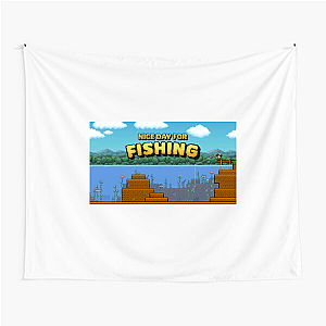 Nice Day For Fishing Collection for fans Nice Day For Fishing Tapestries