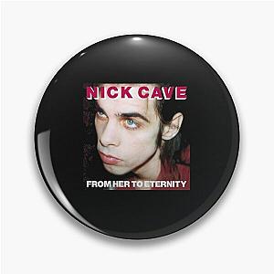 Nick Cave and the Bad Seeds Pin