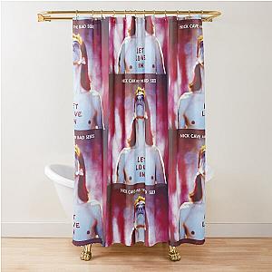 Nick Cave and the Bad Seeds – Let Love In Shower Curtain