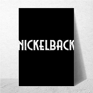 Rock Radio Kings Nickelback Nickelback Posters
