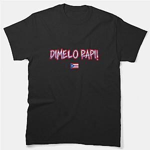 Nicky Jam - Dimelo Papi Puerto Rico Classic T-Shirt