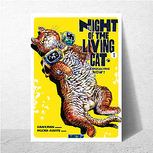 Living Cat Took My Soul Night Of The Living Cat Posters