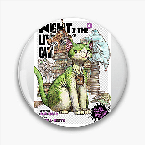 Meowpocalypse Now – Living Cat Night Of The Living Cat Pins