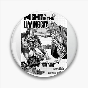 Too Cute to Live – Living Cat Night Of The Living Cat Pins