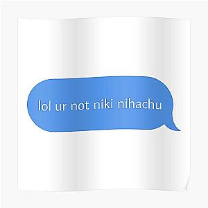 Nihachu Posters -  Niki Nihachu Poster RB0107