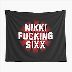 Nikki Sixx Fucking Sixx Tapestry