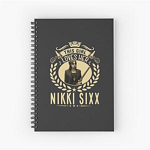 Níkkí síxx Girl This Girl Loves Her Nikki Sixx Spiral Notebook