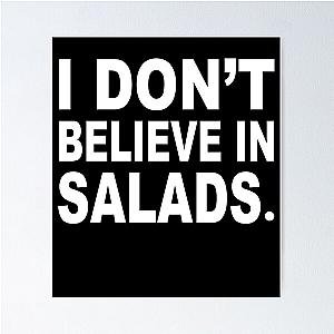 Nikocado Avocado I Don-t Believe In Salads Classic Poster