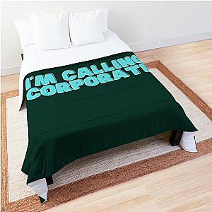 I-m Calling Corporate Nikocado Avocado Comforter