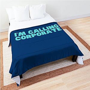 I-m Calling Corporate Nikocado Avocado   Comforter