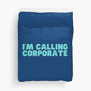 I-m Calling Corporate Nikocado Avocado   Duvet Cover