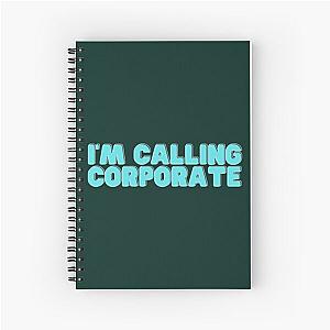 I-m Calling Corporate Nikocado Avocado Spiral Notebook