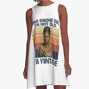 Retro Nina Simone Girl I'm Not Old I'm Vintage A-Line Dress