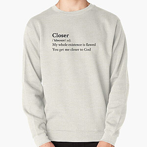 Nine Inch Nails Aesthetic Quote Rock Metal Lyrics Closer Pullover Sweatshirt RB0211