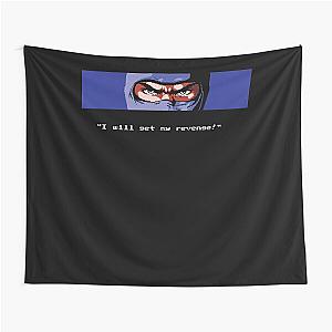 I Will Get My Revenge! - Ninja Gaiden Essential Tapestry