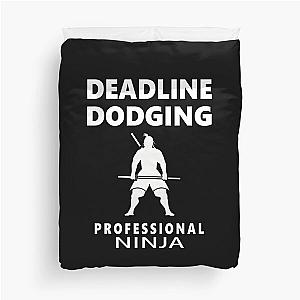 Deadline Dodging Ninja Duvet Cover