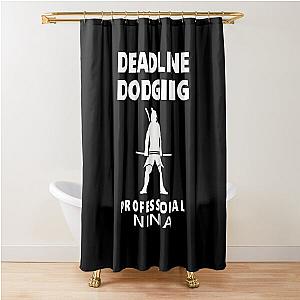 Deadline Professional Ninja Shower Curtain
