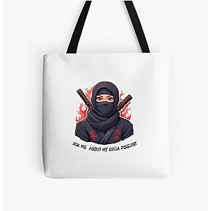 ASK ME ABOUT MY NINJA DISGUISE Tote Bag
