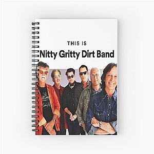 present music country by group nitty gritty dirt band  Spiral Notebook